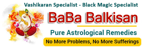 Astrologer BaBa Balkisan +91-8949944308